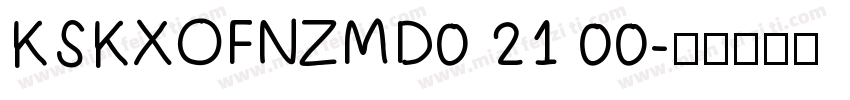 KSKXOFNZMD0 21 00字体转换